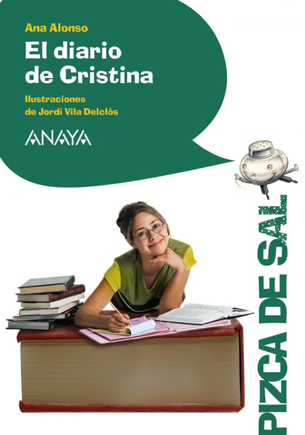 Libro El Diario De Cristina: El día de su cumpleaños, las gemelas Eva y Raquel reciben un regalo misterioso: un viejo cu