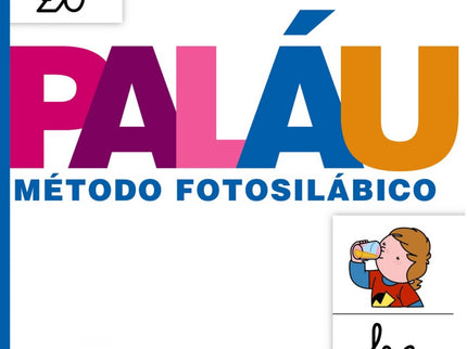 Libro Cartilla Palau 2: El SISTEMA PALAU es el método fotosilábico de referencia diseñado para la enseñanza de la lectur
