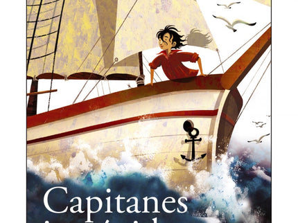 Libro Capitanes Intrépidos: Harvey es un niño malcriado, impertinente y maleducado, hijo de un multimillonario. Un día, 