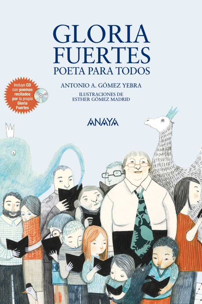 Libro Gloria Fuertes, Poeta Para Todos: Gloria Fuertes es una de las poetas españolas más importantes de los últimos año