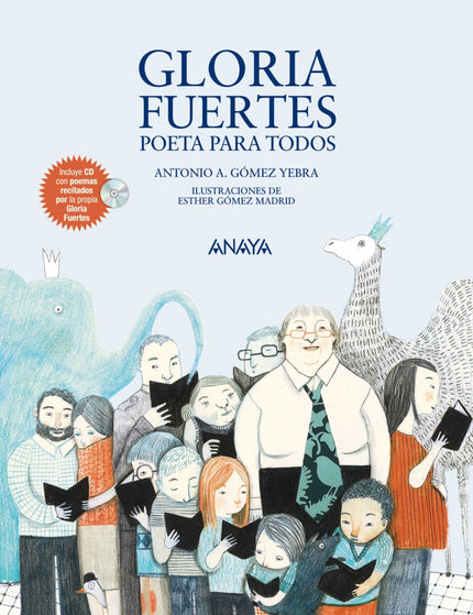 Libro Gloria Fuertes, Poeta Para Todos: Gloria Fuertes es una de las poetas españolas más importantes de los últimos año