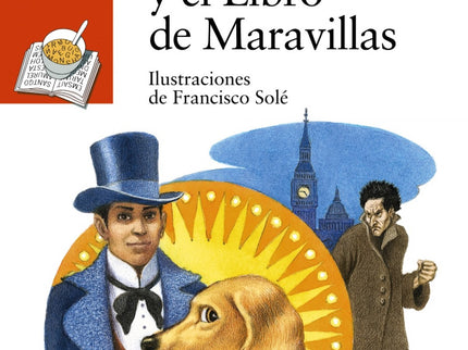 Libro Orión Y El Libro De Maravillas: Orión y Danilo van a actuar en Londres, donde el mago va a estrenar su nuevo y gra