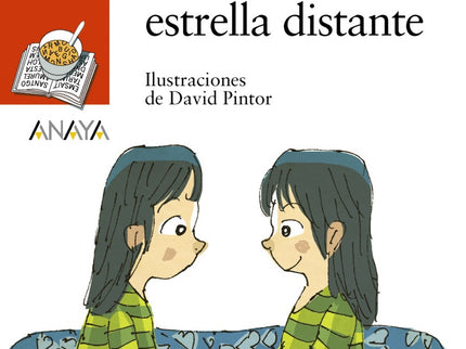 Libro Desde Una Estrella Distante: Daniela, una niña de nueve años, pasa unos días en casa de su abuela en Mondoñedo, mi