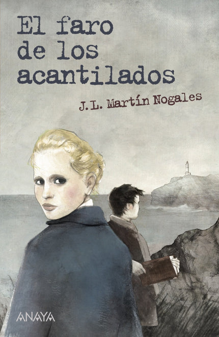 Libro El Faro De Los Acantilados: En un pequeño pueblo del norte, mientras el país se encuentra sumido en plena Guerra C