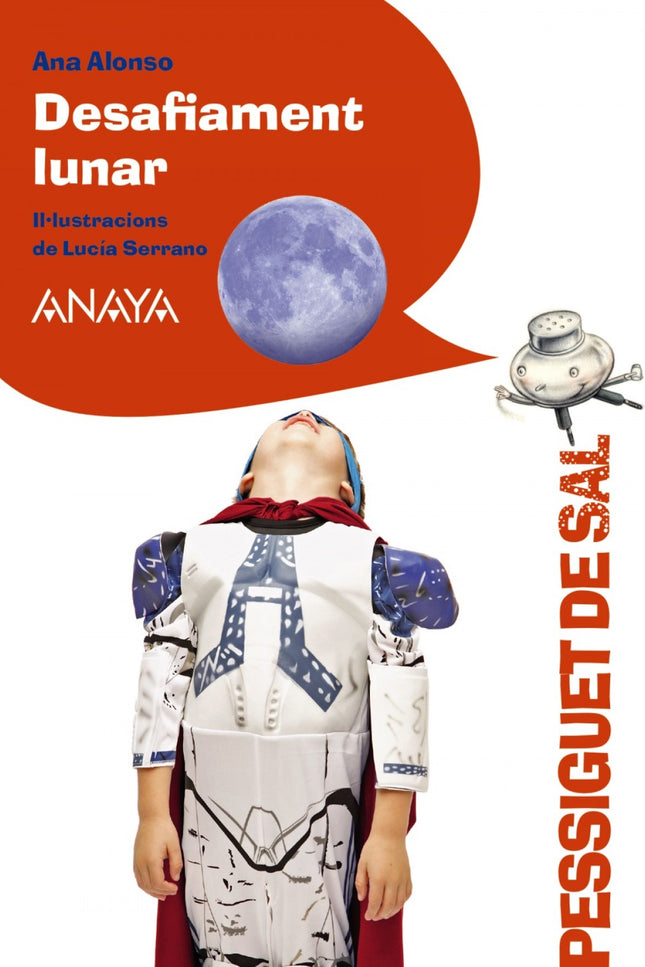 Libro Desafiament Lunar: A Lluís, un xiquet superheroi, se li presenta una aventura nova i sorprenent: la superheroïna L