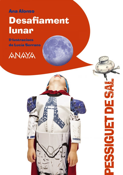 Libro Desafiament Lunar: A Lluís, un xiquet superheroi, se li presenta una aventura nova i sorprenent: la superheroïna L