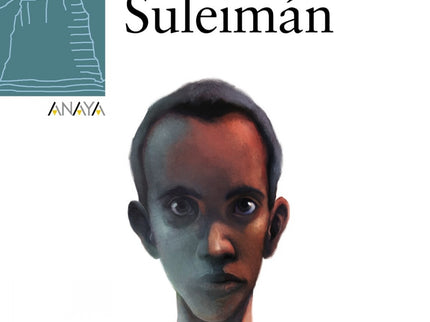 Libro Me Llamo Suleimán: Nada suena extraño en esta narración. Todo lo que se cuenta lo conoce bien el posible lector po