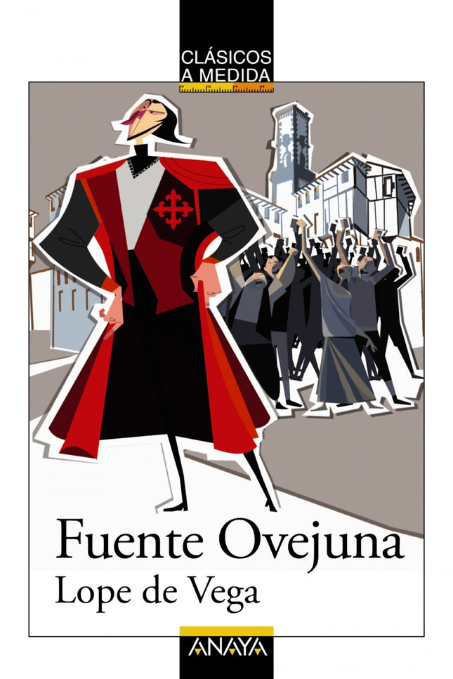 Libro Fuente Ovejuna: ' Fuenteovejuna ' es una de las obras más populares y representadas de Lope de Vega, lo que equiva