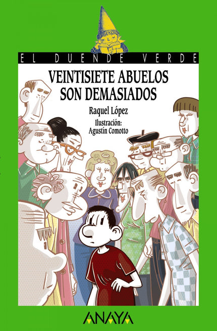 Libro Veintisiete Abuelos Son Demasiados: Alex ha suspendido inglés, por lo que estará castigado en el pueblo todo el ve