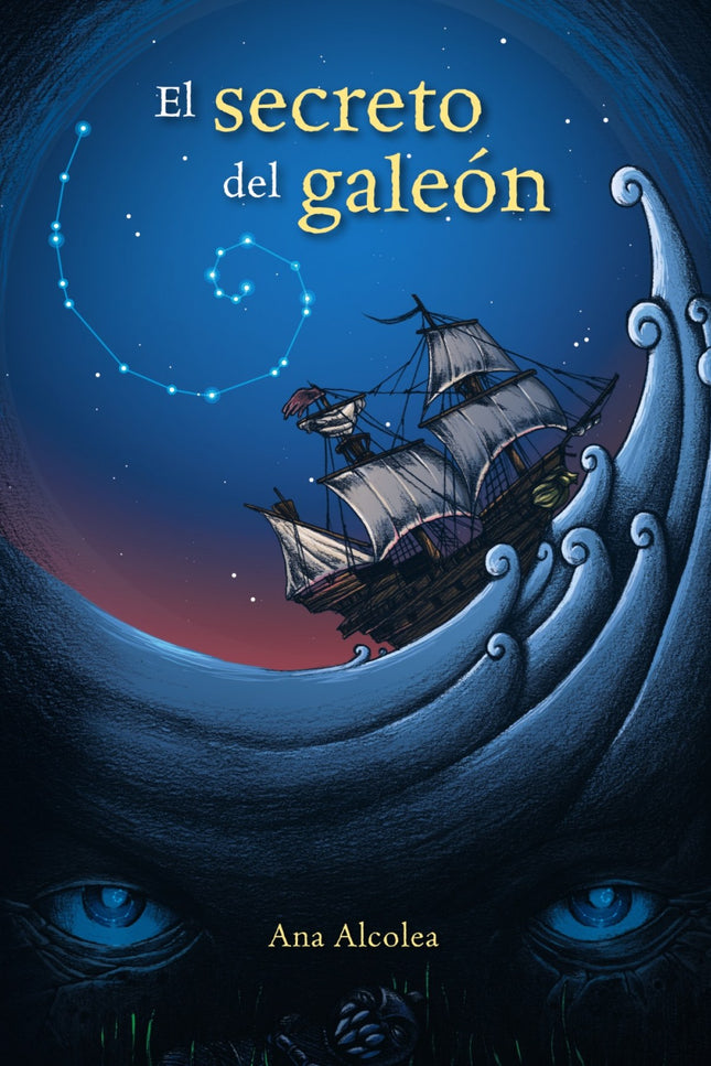Libro El Secreto Del Galeón: Principios del siglo XIX: Marina viaja junto a su familia a España desde las colonias ameri