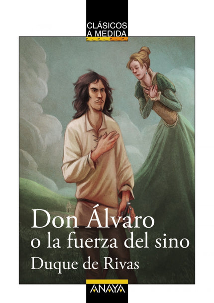 Libro Don álvaro O La Fuerza Del Sino: ' Don Alvaro o la fuerza del sino ' , estrenada en 1835, es la obra más conocida 
