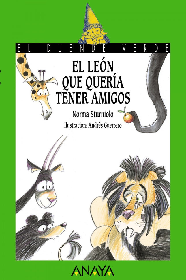 Libro El León Que Quería Tener Amigos: Kaloé es un maravilloso lugar donde los animales viven en armonía, pues se han he