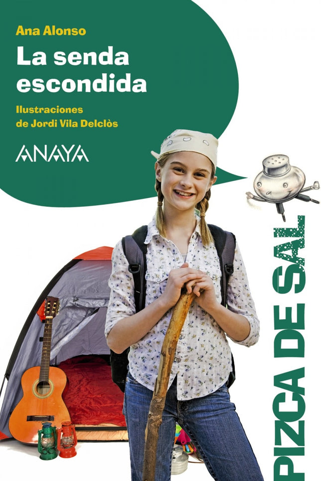 Libro La Senda Escondida: Es el primer año que Claudia acude a un campamento de verano, y tiene miedo de no adaptarse. P