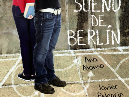 Libro El Sueño De Berlín: Ana es una adolescente con TOC (trastorno obsesivo compulsivo). Cuando Bruno, su compañero de 