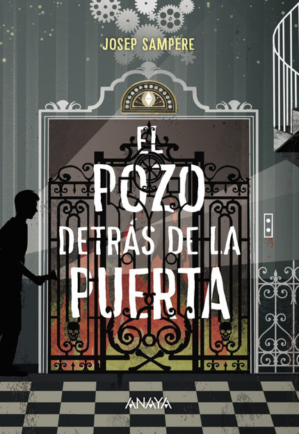 Libro El Pozo Detrás De La Puerta: Alex y Olga sospechan que un intruso de su edificio mueve los hilos (literalmente) de