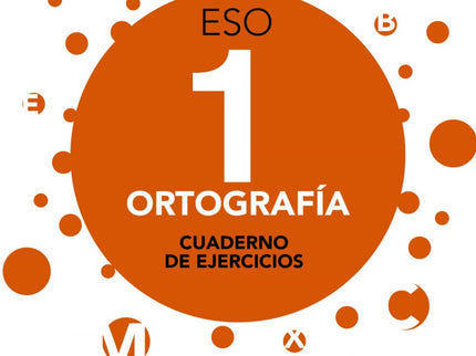 Libro Ortografía 1.: Los CUADERNOS DE EJERCICIOS tienen como finalidad trabajar los tres aspectos fundamentales de la co