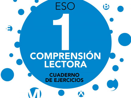 Libro Comprensión Lectora 1ºeso: Los CUADERNOS DE EJERCICIOS tienen como finalidad trabajar los tres aspectos fundamenta