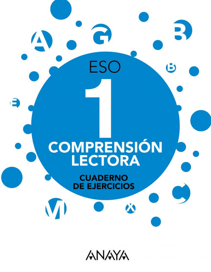 Libro Comprensión Lectora 1ºeso: Los CUADERNOS DE EJERCICIOS tienen como finalidad trabajar los tres aspectos fundamenta
