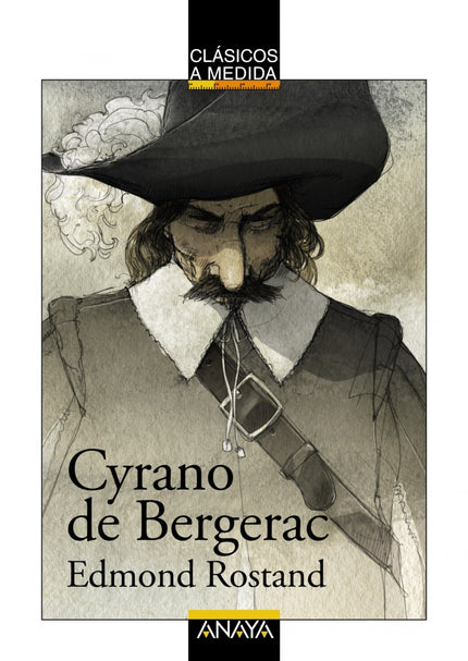 Libro Cyrano De Bergerac: Desde su estreno, en 1897 en París, el éxito de ' Cyrano de Bergerac ' no ha hecho sino crecer