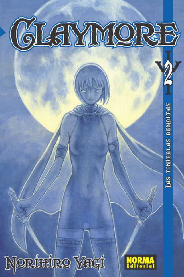 Libro Claymore, 2: LAS ONICAS CAPACES DE PROTEGER A LOS HUMANOS DE LOS ESPECTROS SON LAS FASCINANTES CLAYMORE. Los human