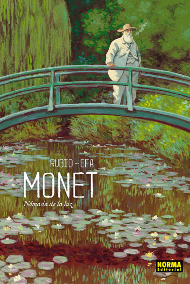Libro Monet: LA BIOGRAFÍA DEL ARTISTA QUE INUNDÓ DE LUZ LA PINTURA Del Salón de los Rechazados al movimiento de los impr
