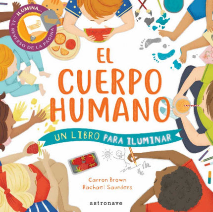 Libro El Cuerpo Humano: íTodos los secretos del cuerpo humano al descubierto! Este es un libro diferente sobre el cuerpo