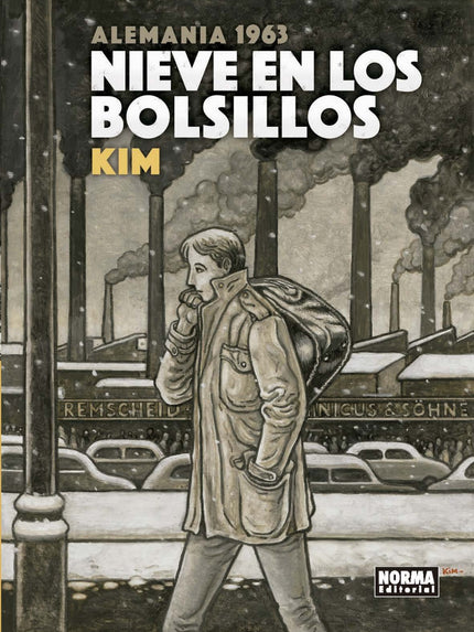 Libro Nieve En Los Bolsillos: UN RETRATO DE LOS ESPAÑOLES QUE EMIGRARON A ALEMANIA EN 1963 Octubre de 1963, un joven Joa