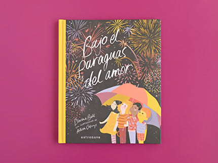 Bajo el paraguas del amor - Darina Bell - TAPA DURA