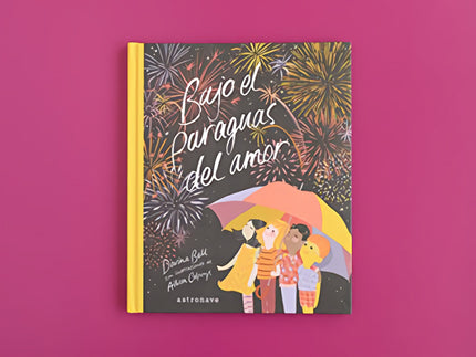 Bajo el paraguas del amor - Darina Bell - TAPA DURA