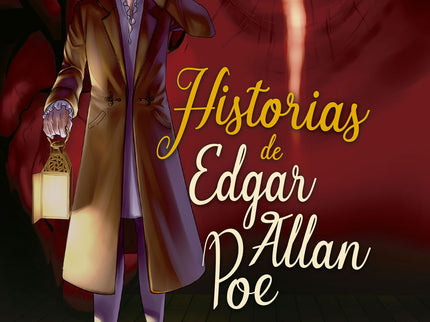 Libro Historias De Edgar Allan Poe: «EL CORAZÓN DELATOR», «EL BARRIL DE AMONTILLADO», «EL CUERVO», «LA MÁSCARA DE LA MUERTE ROJA» Y «LA CAÍDA DE LA CASA USHER». Llegan en versión manga las historias más escalofriantes de Edgar Allan Poe, el maestro de lo macabro.