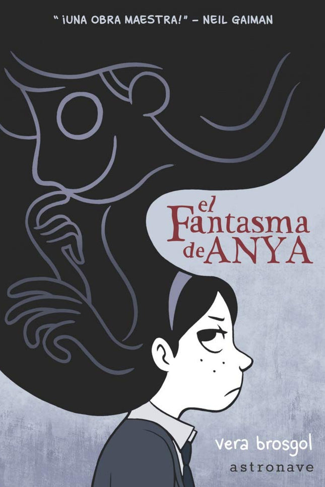 Libro El Fantasma De Anya: Anya tiene problemas. No es la chica más popular del instituto.