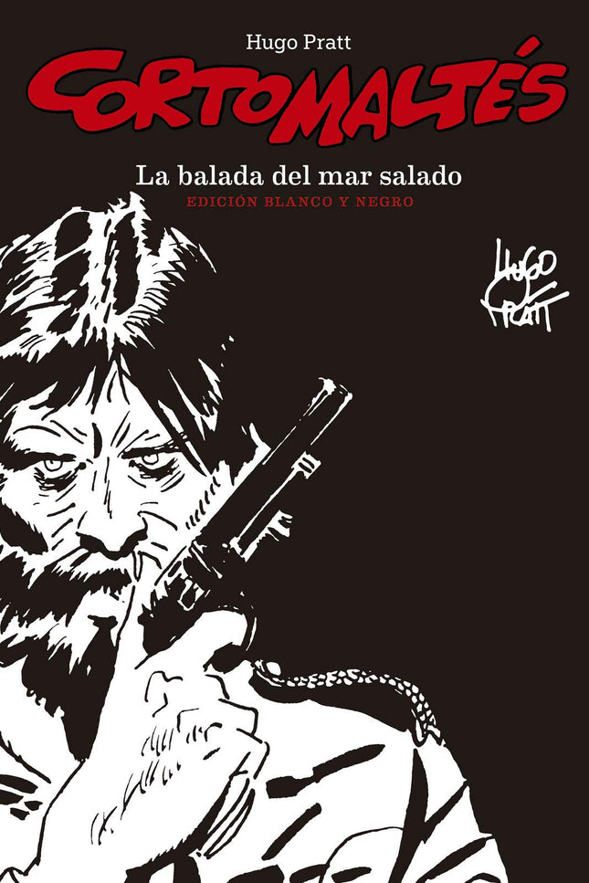 Corto Maltés: La balada del mar salado - Hugo Pratt - TAPA DURA
