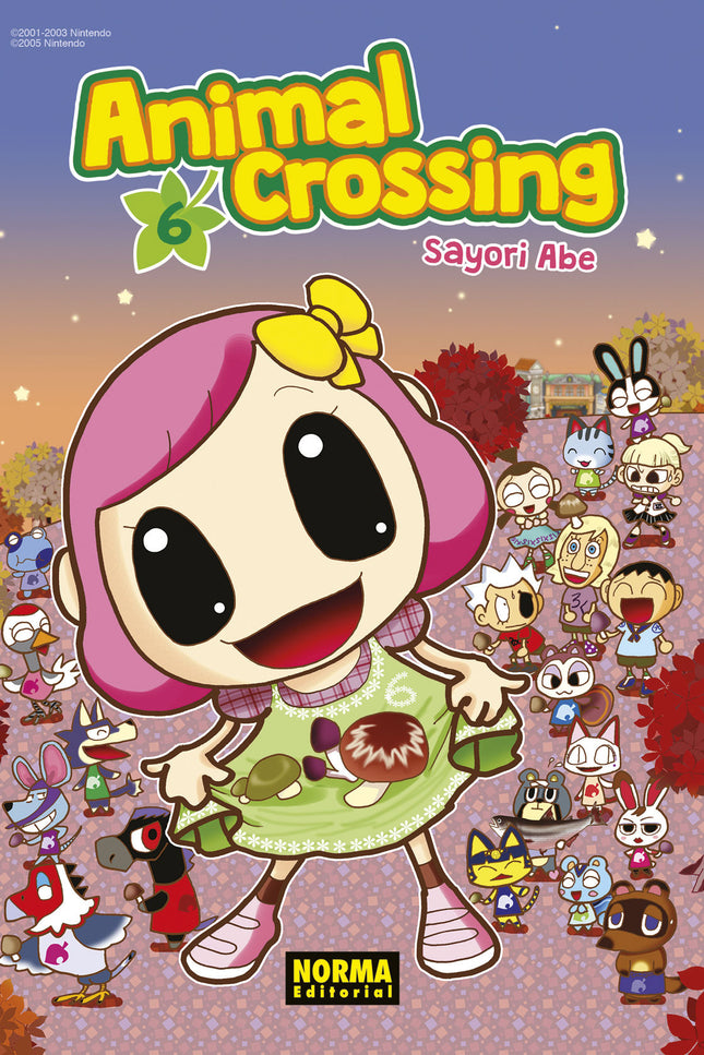 Libro Animal Crossing 06: ¡SAYORIN Y COMPAÑÍA SE METEN EN MÁS LÍOS EN PUEBLO HOHINDA! ¡Aparecen nuevos personajes en Pueblo Hohinda!