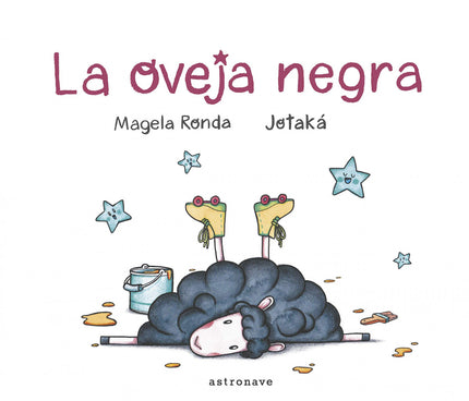 Libro La Oveja Negra: La oveja negra Magela Ronda y Jotaká íAtrévete a ser diferente como la pequeña oveja negra! Todas las noches, cuando sale la luna y llega la hora de que los niños se metan en la cama, el Señor Sueño reúne a las ovejas para que ayuden a los niños a d
