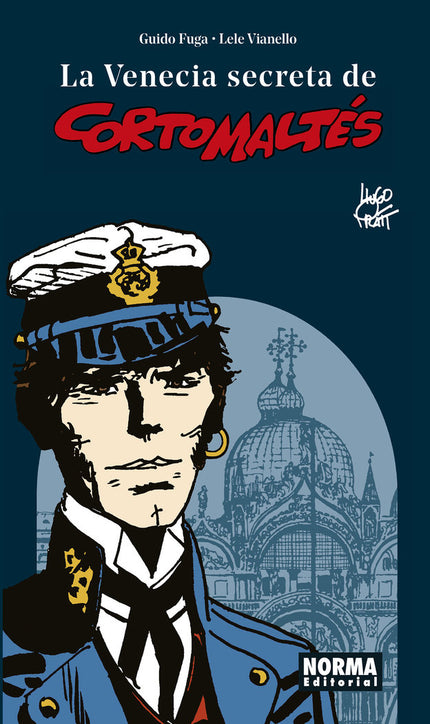 La Venecia secreta de Corto Maltés - Guido Fuga - Tapa blanda