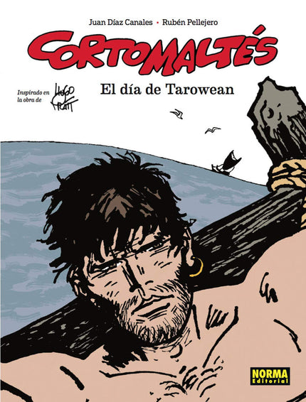 Corto Maltés: el dia de Tarowean - Díaz Canales - Tapa dura