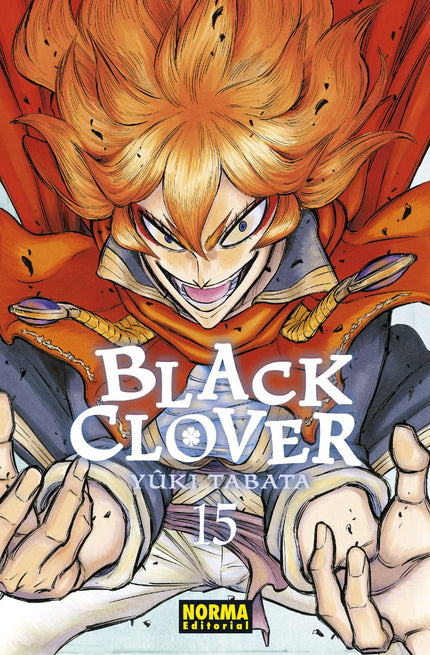 Libro Black Clover 15: ¡LLEGA EL FINAL DE LA PRUEBA DE SELECCIÓN! ¡La prueba de selección de la Orden Real, creada por el Rey de los magos y el monarca del reino Trébol, llega por fin a su clímax!