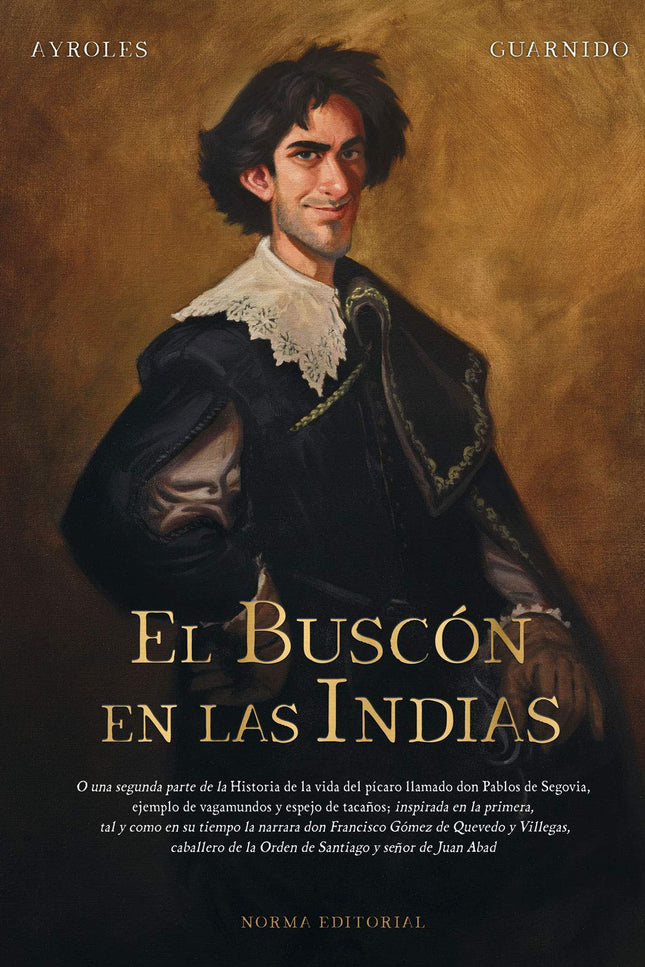 El Buscón De La Indias