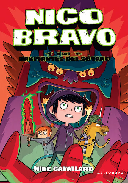 NICO BRAVO Y LOS HABITANTES DEL SOTANO (NICO BRAVO 2) - Mike Cavallaro - Tapa dura