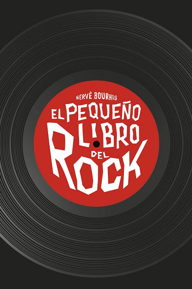 El Pequeño Libro Del Rock. Nueva Edición Ampliada