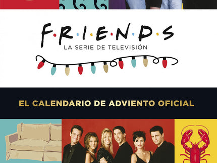 Friends: El Calendario De Adviento Oficial