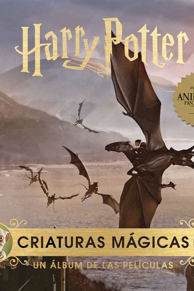 Harry Potter: Criaturas Magicas. Un Album De Las Peliculas