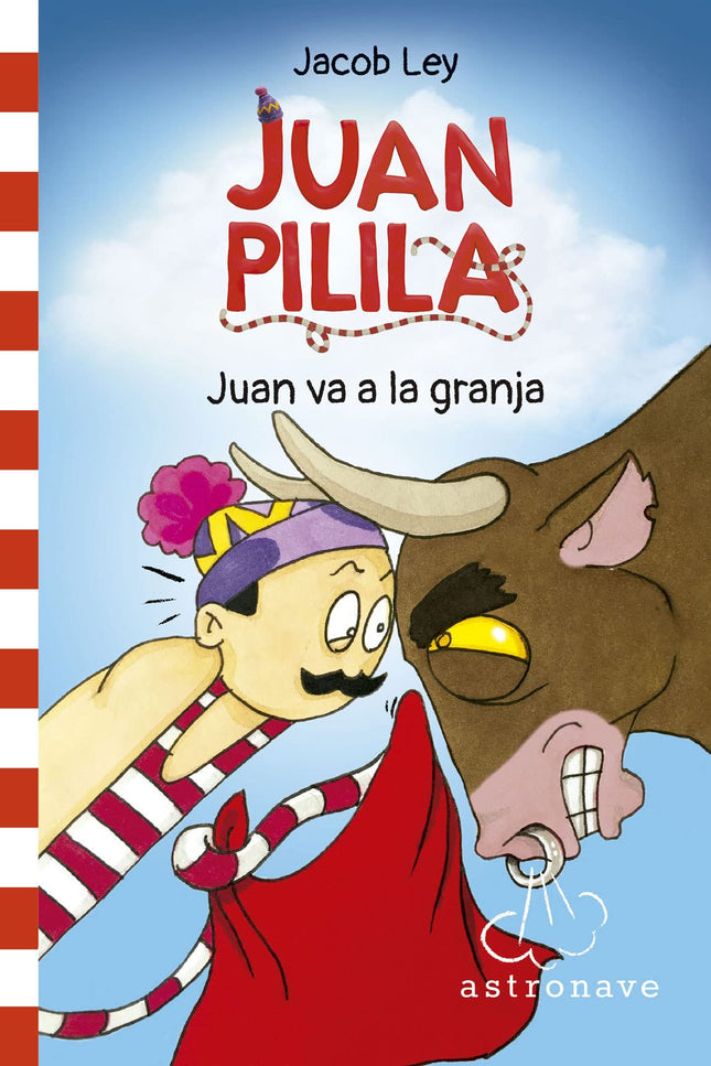 Juan Pilila 3. Juan Va A La Granja
