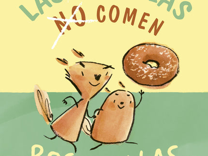 Las Ardillas No Comen Rosquillas