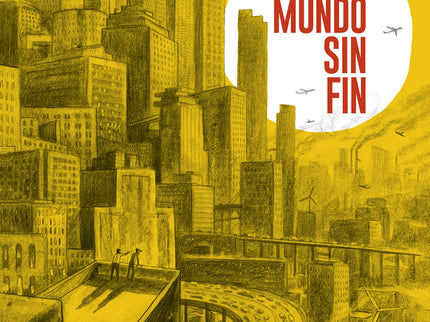 El Mundo Sin Fin
