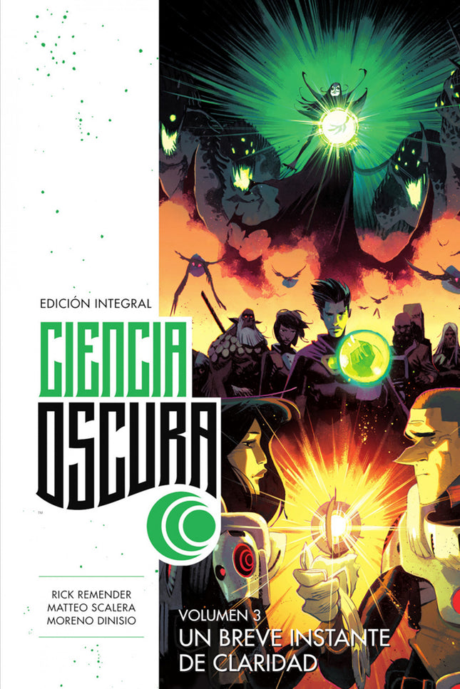 Ciencia Oscura Ed Integral 03 Un Breve Instante De Claridad