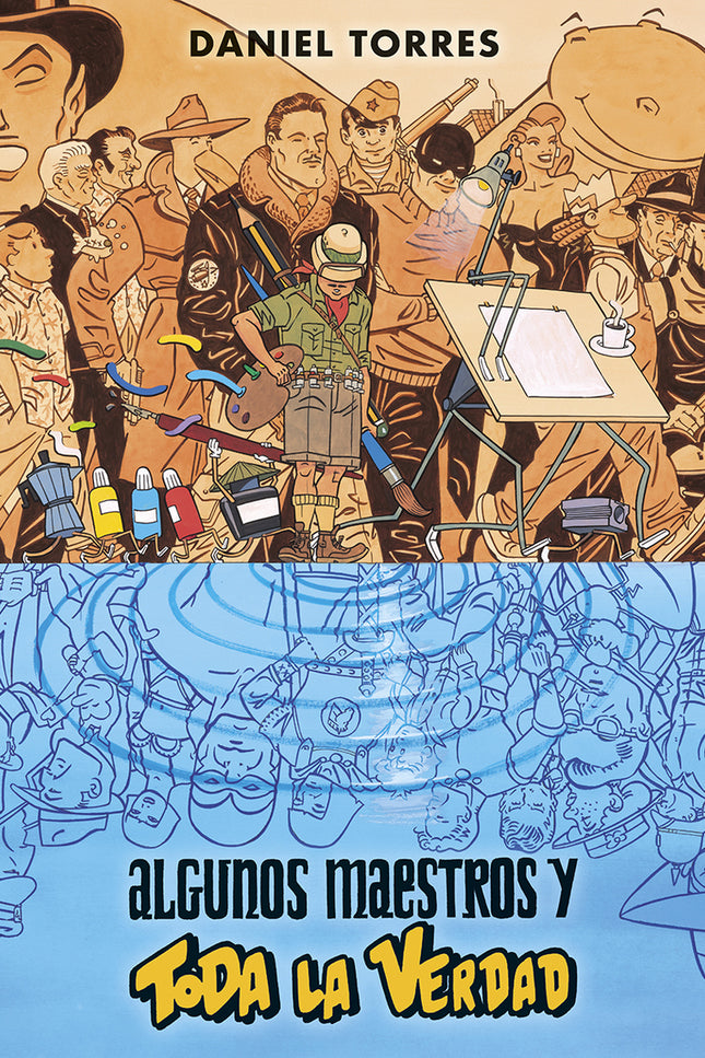 Algunos Maestros Y Toda La Verdad