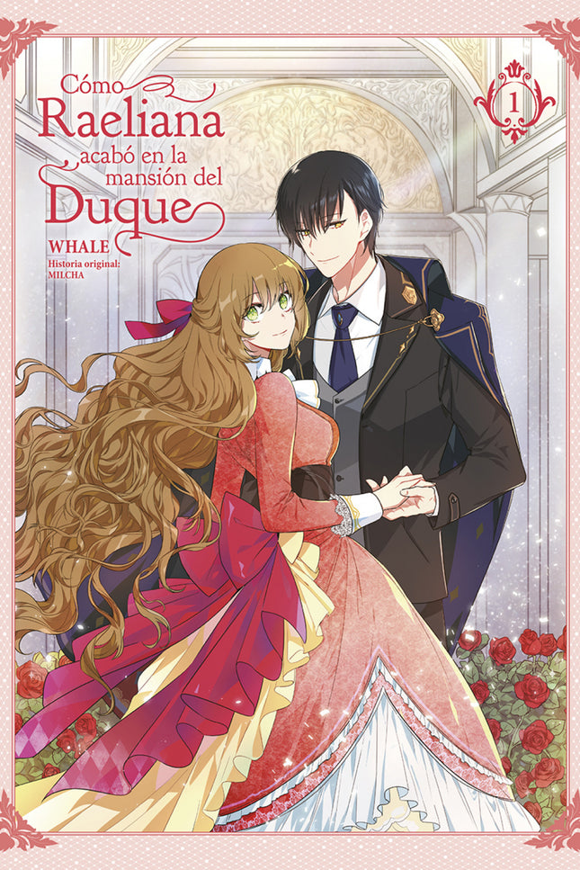 Como Raeliana Acabo En La Mansión Del Duque 01