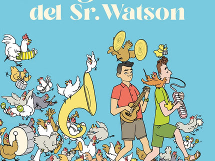 Las Gallinas Del Sr. Watson
