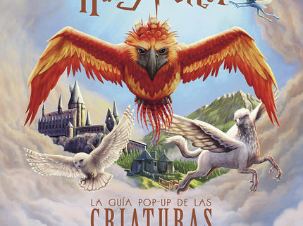 Harry Potter: La Guia Pop-up De Las Criaturas Del Mundo Magico